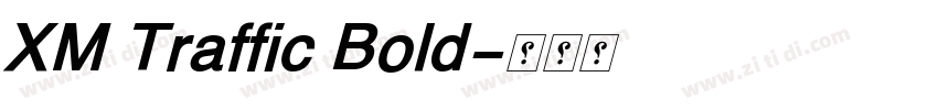 XM Traffic Bold字体转换